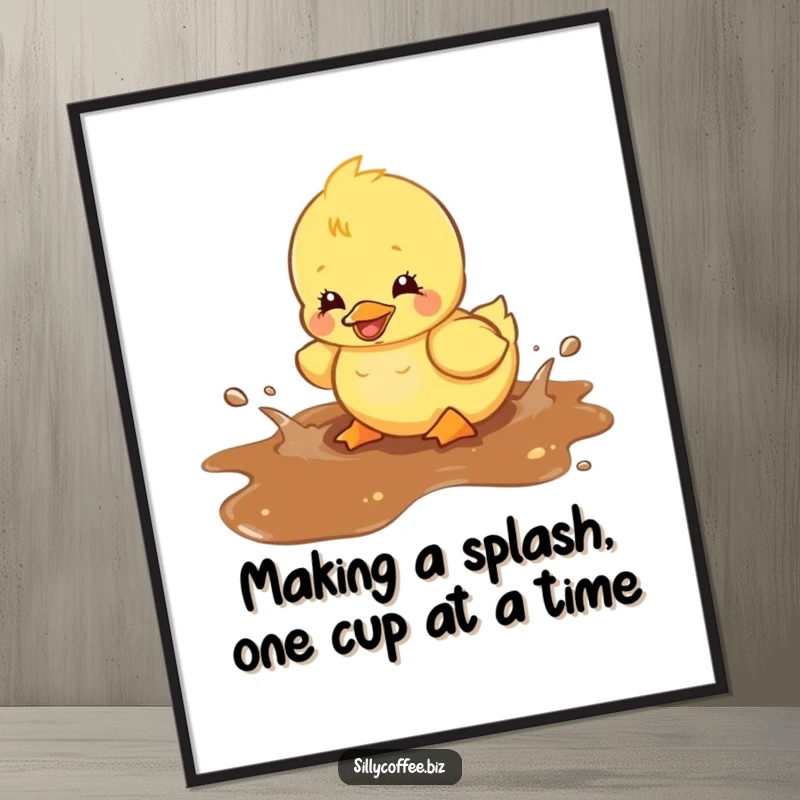 Funny Free Printable Wall Art: Kawaii duckling gleefully splashing and playing in a puddle of spilled coffee.