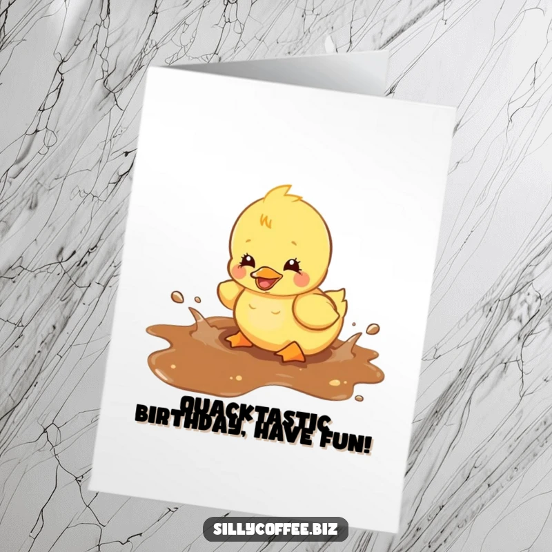 Funny Free Printable Birthday Card: Kawaii duckling gleefully splashing in a spilled coffee puddle, pure watery chaos.