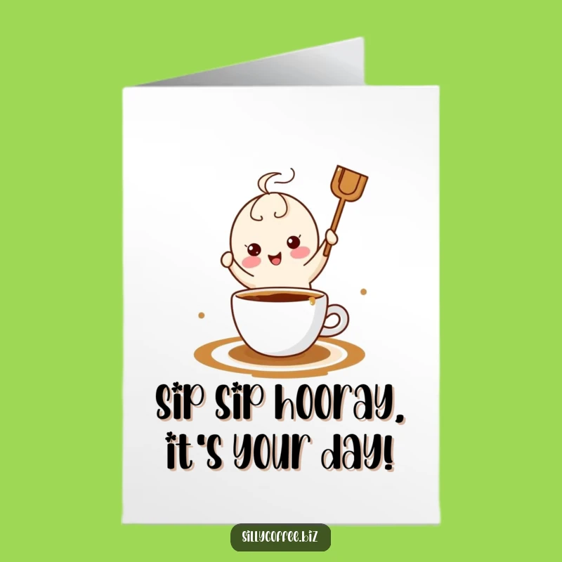 Free Printable Funny Birthday Card: Kawaii Coffee Stirrer Dance Fiesta Downloadable