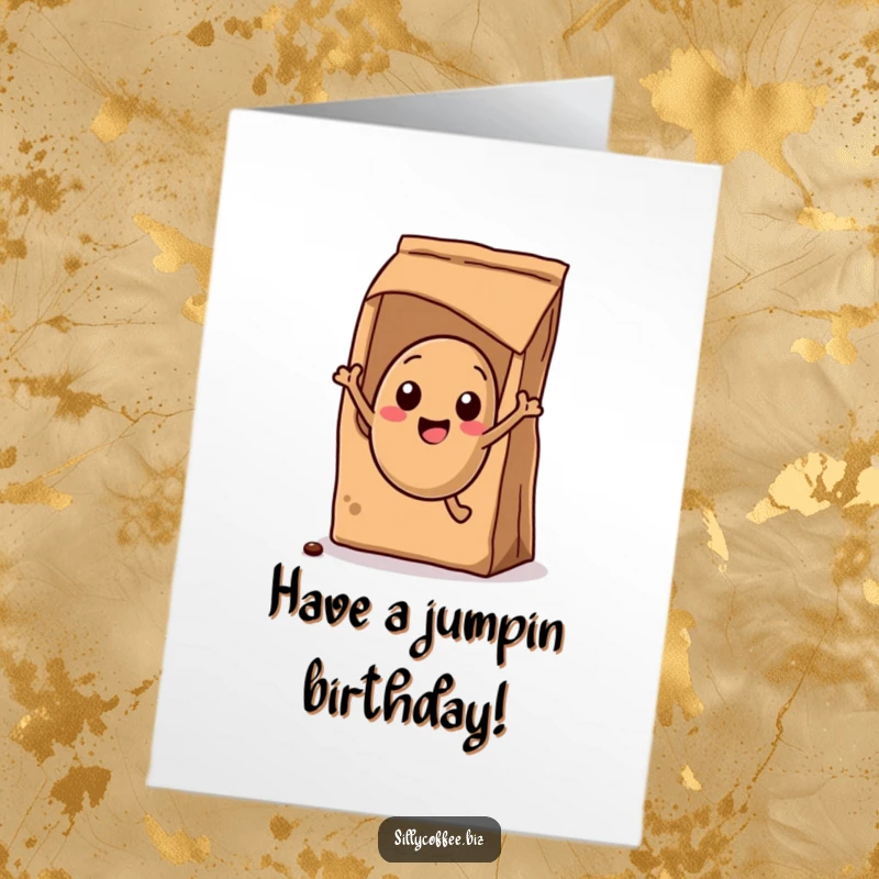 Funny Free Printable Birthday Card: Kawaii coffee bean leaping from a bag, expressing pure birthday excitement, downloadable.