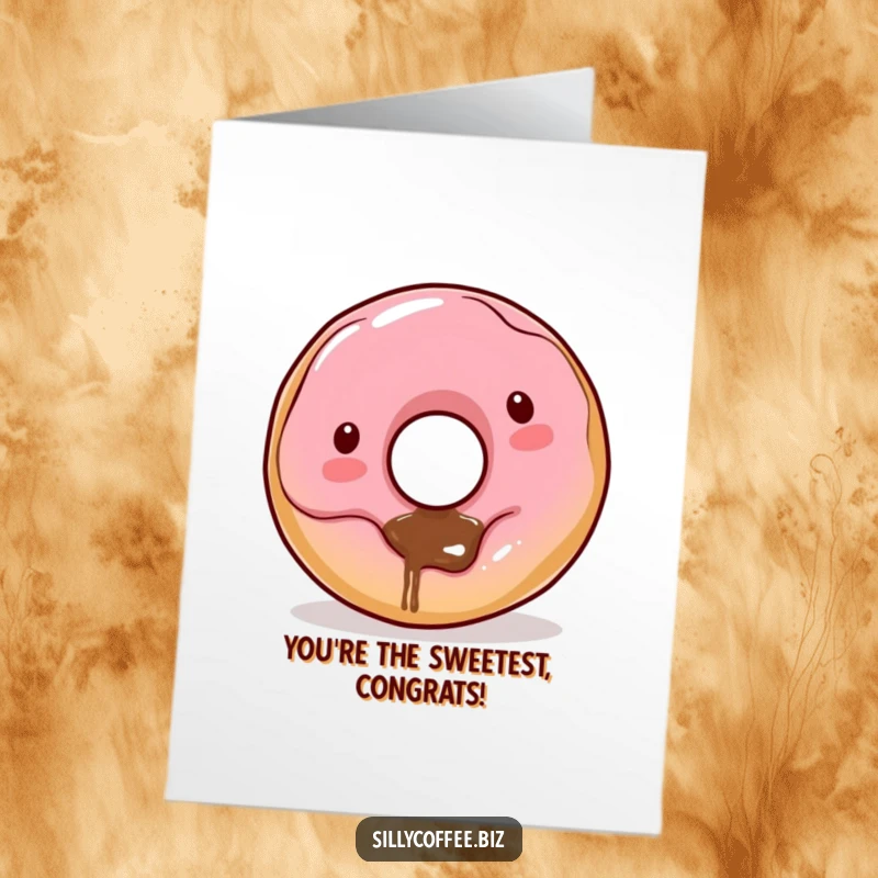Funny Free Printable Congratulations Card: Kawaii donut character dribbling coffee from its hole, wearing a tiny party hat, celebrating a win.