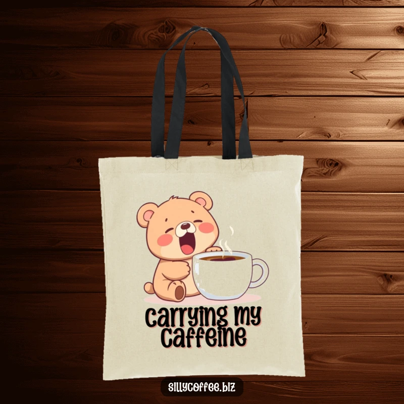 Funny tote bag displaying a kawaii bear cub yawning widely next to a steaming coffee mug, perfect for daily use.
